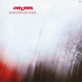 Вінілова платівка The Cure: Seventeen Seconds