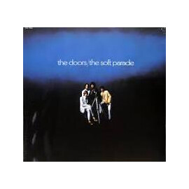 Вінілова платівка LP The Doors: The Soft Parade